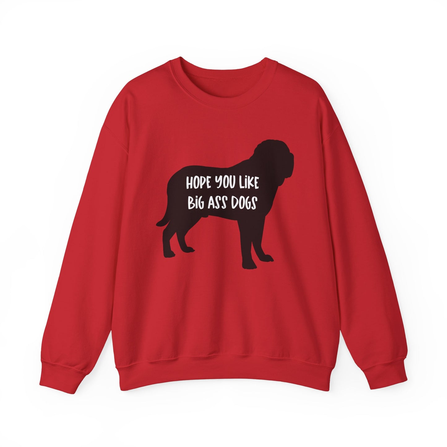 Hope you like big ass Dogs Unisex Heavy Blend™ Crewneck Sweatshirt Red
