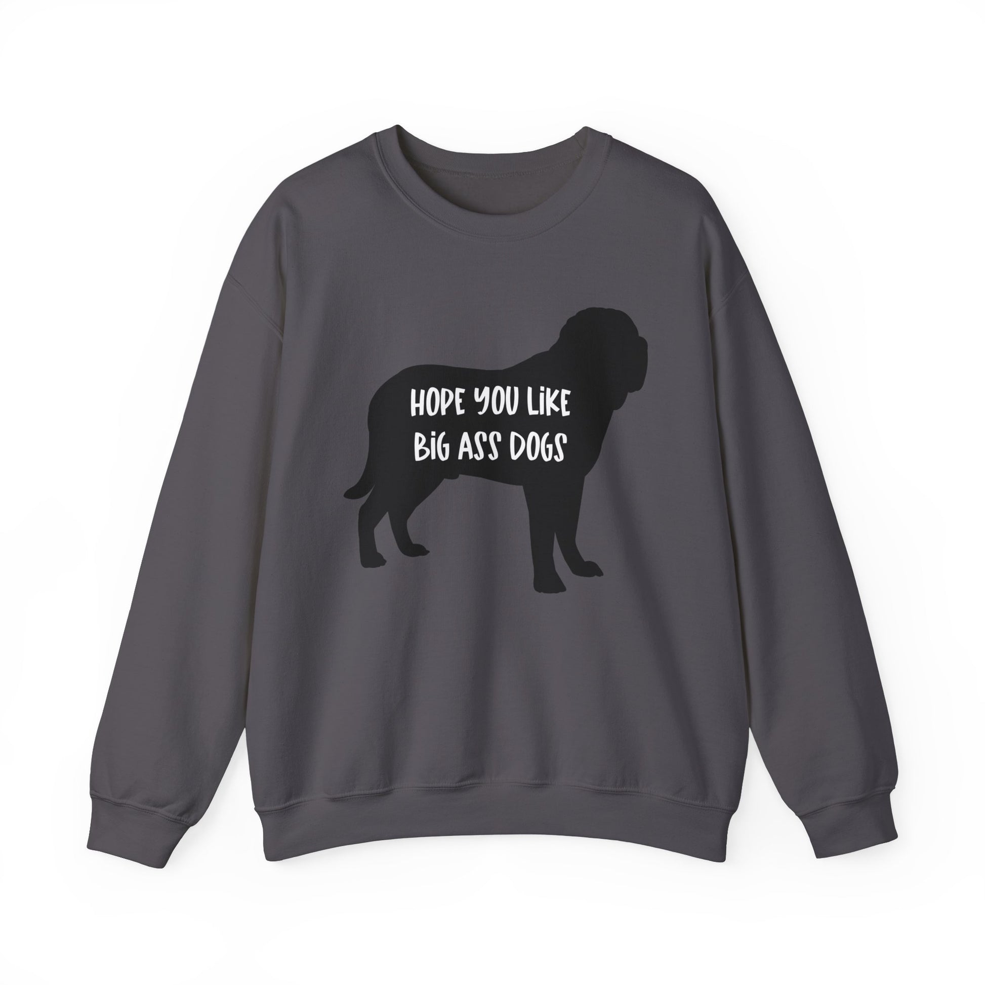 Hope you like big ass Dogs Unisex Heavy Blend™ Crewneck Sweatshirt Charcoal