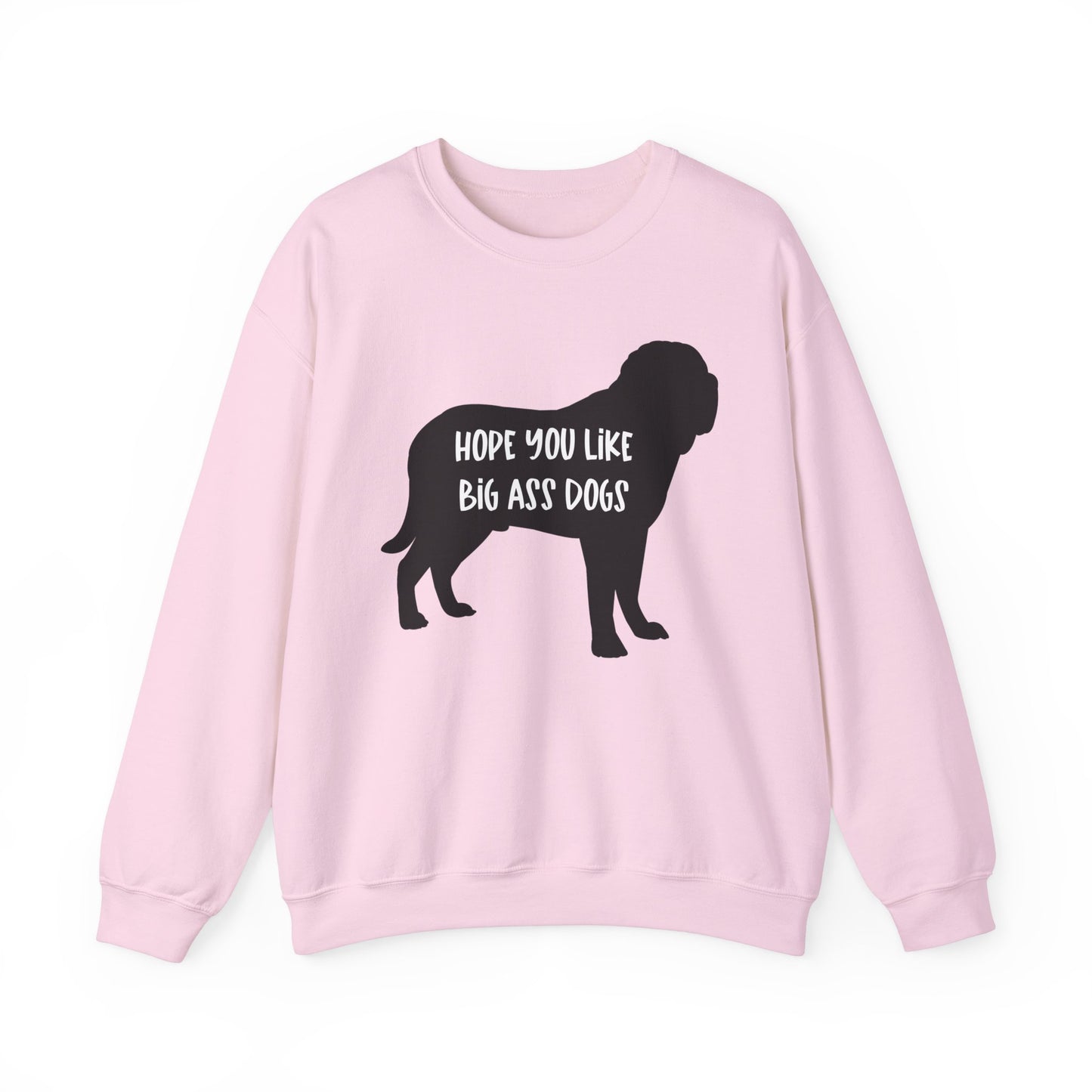 Hope you like big ass Dogs Unisex Heavy Blend™ Crewneck Sweatshirt Light Pink