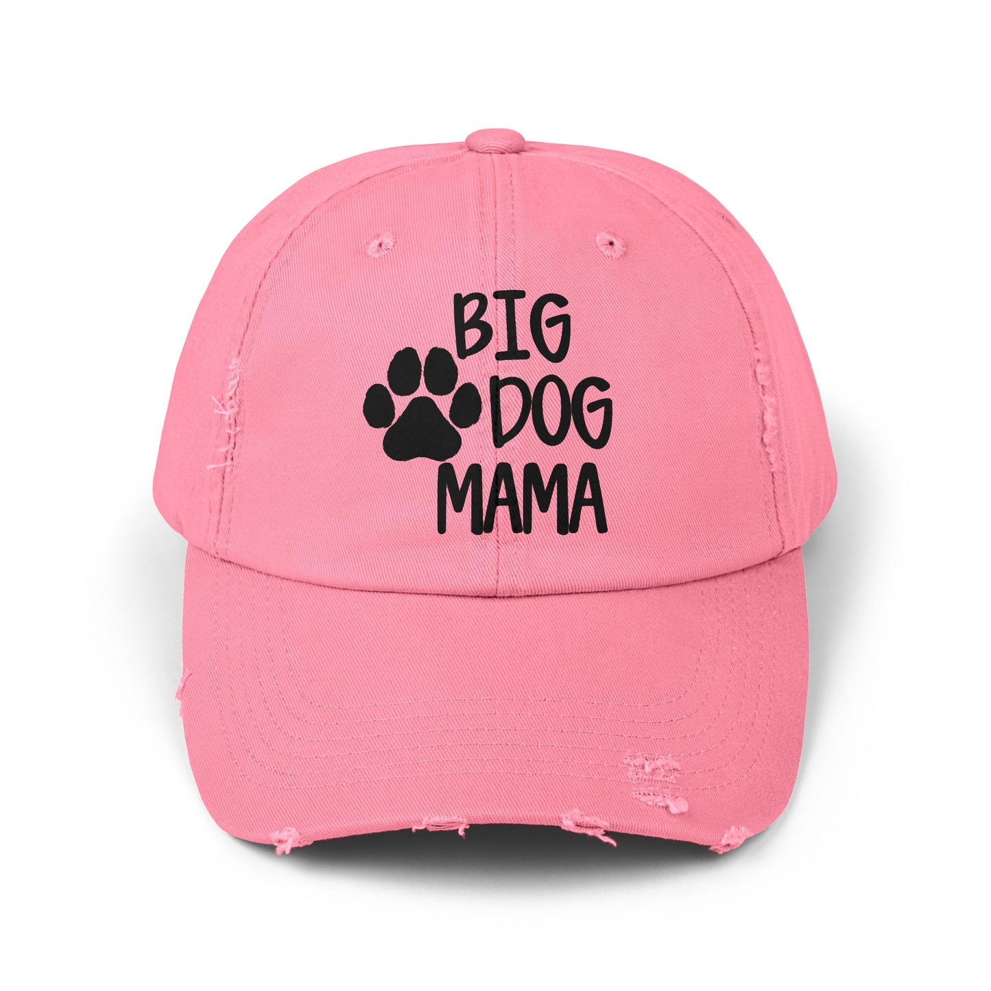 Big Dog Mama Distressed Cap - Unisex Dog Lover Hat True Pink One size