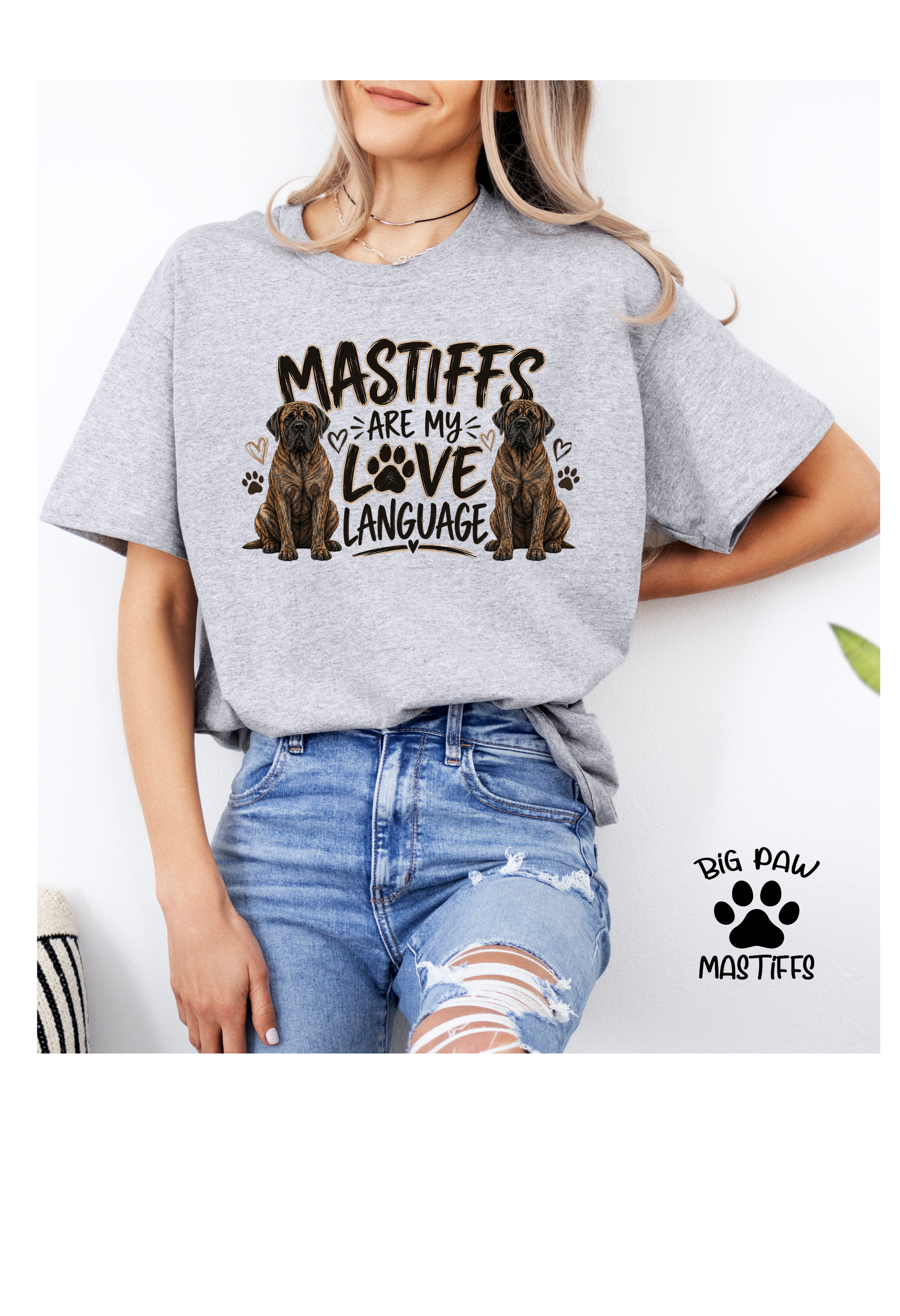 Mastiffs Are My Love Language