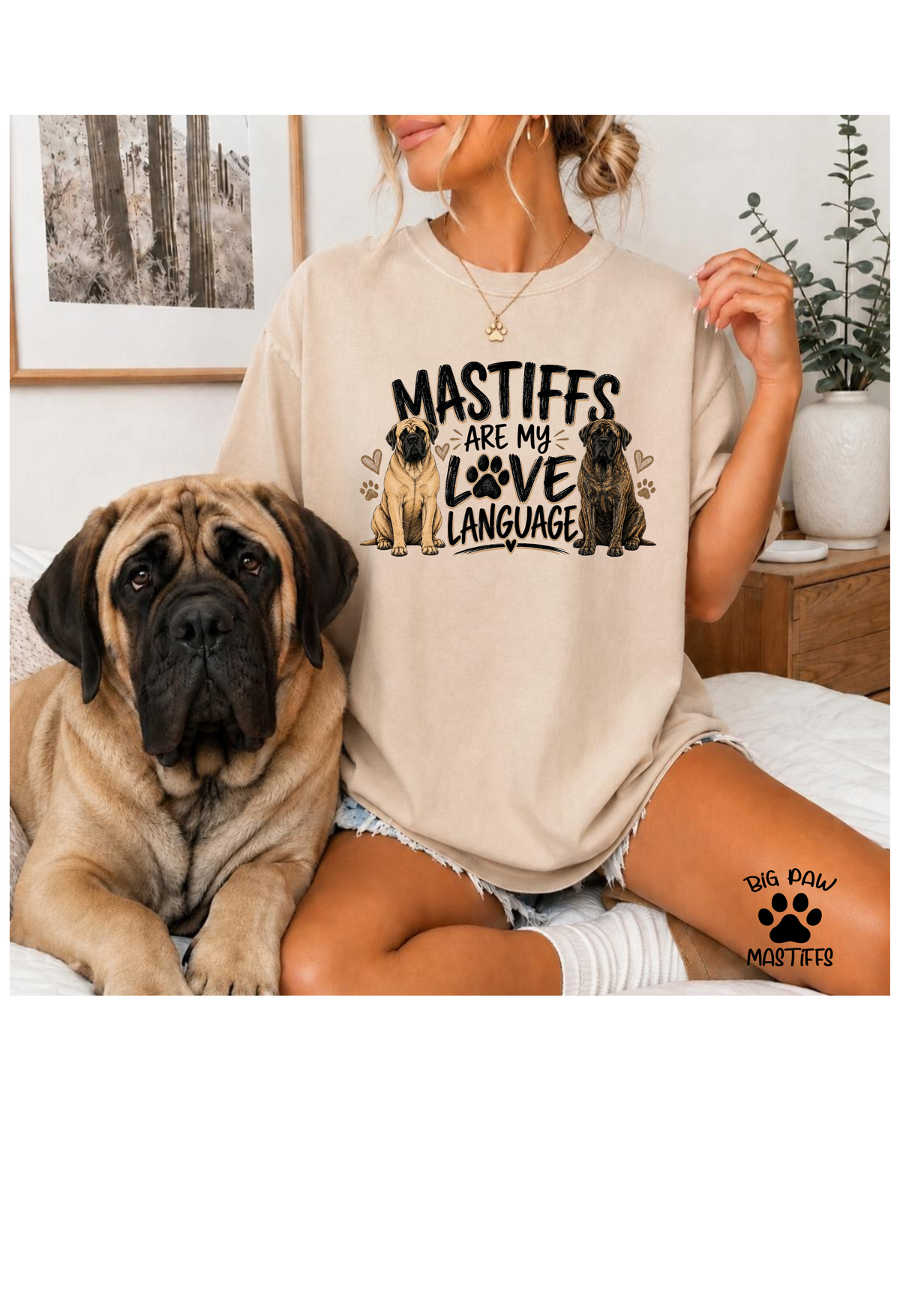 Mastiffs Are My Love Language